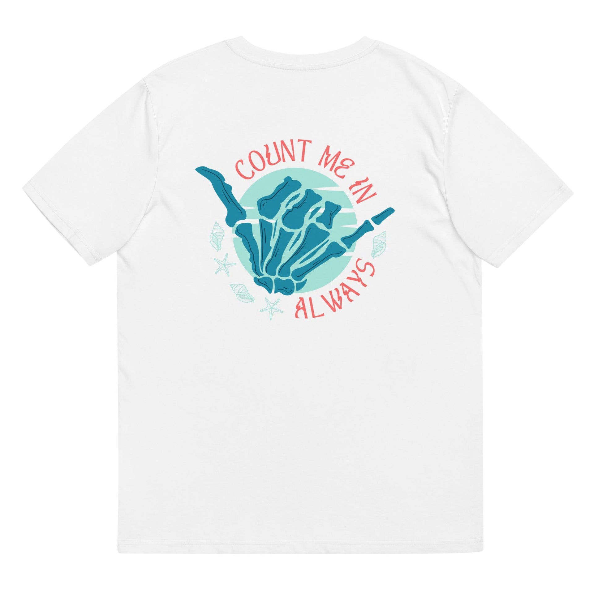 Local Summer Collective Count Me In Unisex Organic Cotton T-Shirt