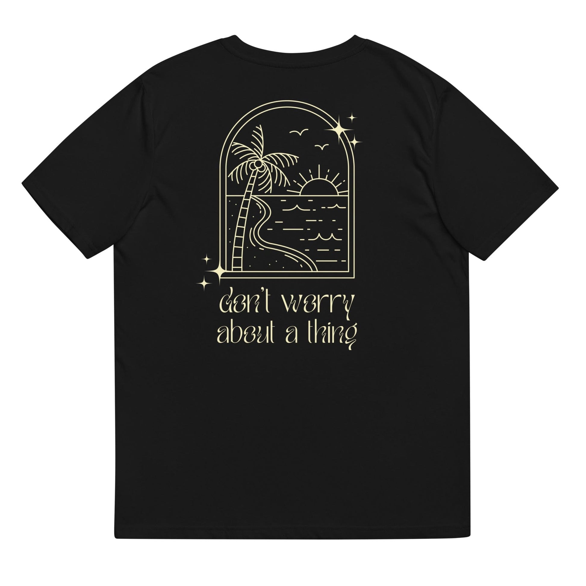Local Summer Collective Don't Worry Unisex Organic Cotton T-Shirt